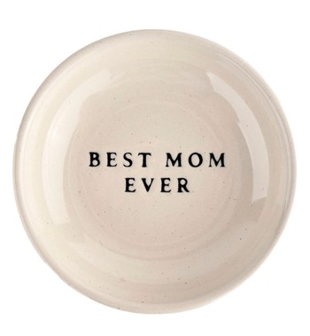 BEST MOM EVER Trinket Dish